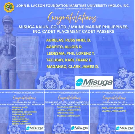 Congratulations to the passers of the Cadet Placement Program of Maine Marine Philippines, Inc. and Misuga Kaiun Co., Ltd.